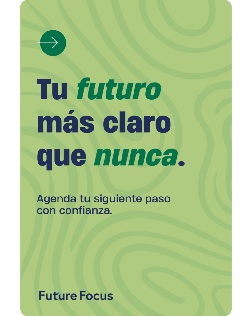 Tu futuro más claro que nunca